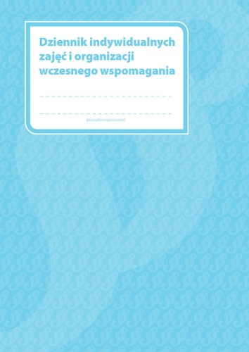 Dziennik Indywidualnych zajęć i organizacji wczesnego wspomagania MEiN-IWWR