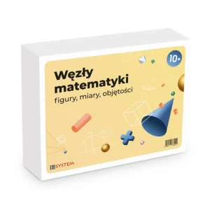 Węzły Matematyki – figury, miary, objętości