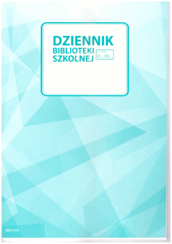 Dziennik Zajęć Biblioteki Szkolnej MEN-I/8 (U)
