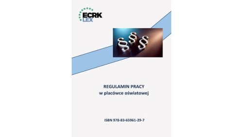 Regulamin pracy dla placówki oświatowej (e-publikacja)