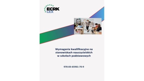 Wymagania kwalifikacyjne na stanowiskach nauczycielskich w szkołach podstawowych (e-publikacja)