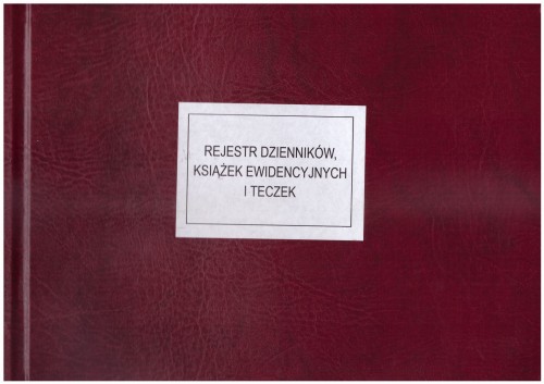 Rejestr dzienników ewidencyjnych , książek i teczek