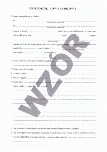 Protokół ustalenia okoliczności i przyczyn wypadku