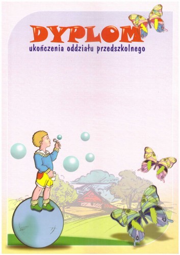 Dyplom ukończenia oddziału przedszkolnego (bez wydrukowanego tekstu)