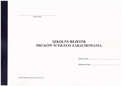 Szkolny rejestr druków ścisłego zarachowania